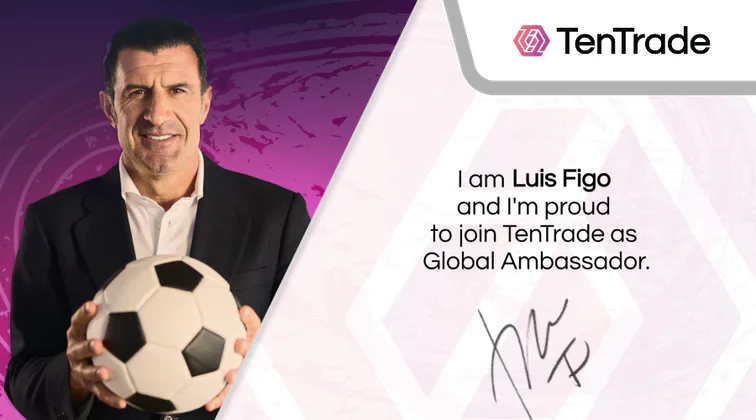 TenTrade — Luís Figo Named Global Ambassador